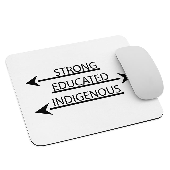 Strong Educated Indigenous Mouse Pad by Chained Dolls