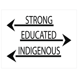 Strong Educated Indigenous Art Prints by Chained Dolls