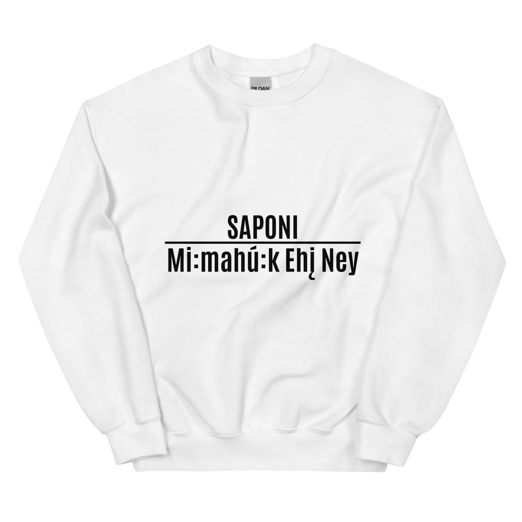 Saponi Mi:mahu:k Ehin Ney White Unisex Sweatshirt by Chained Dolls