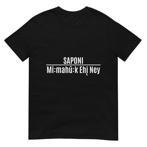Saponi Mi:mahú:k Ehį́ Ney Black T-shirt by Chained Dolls