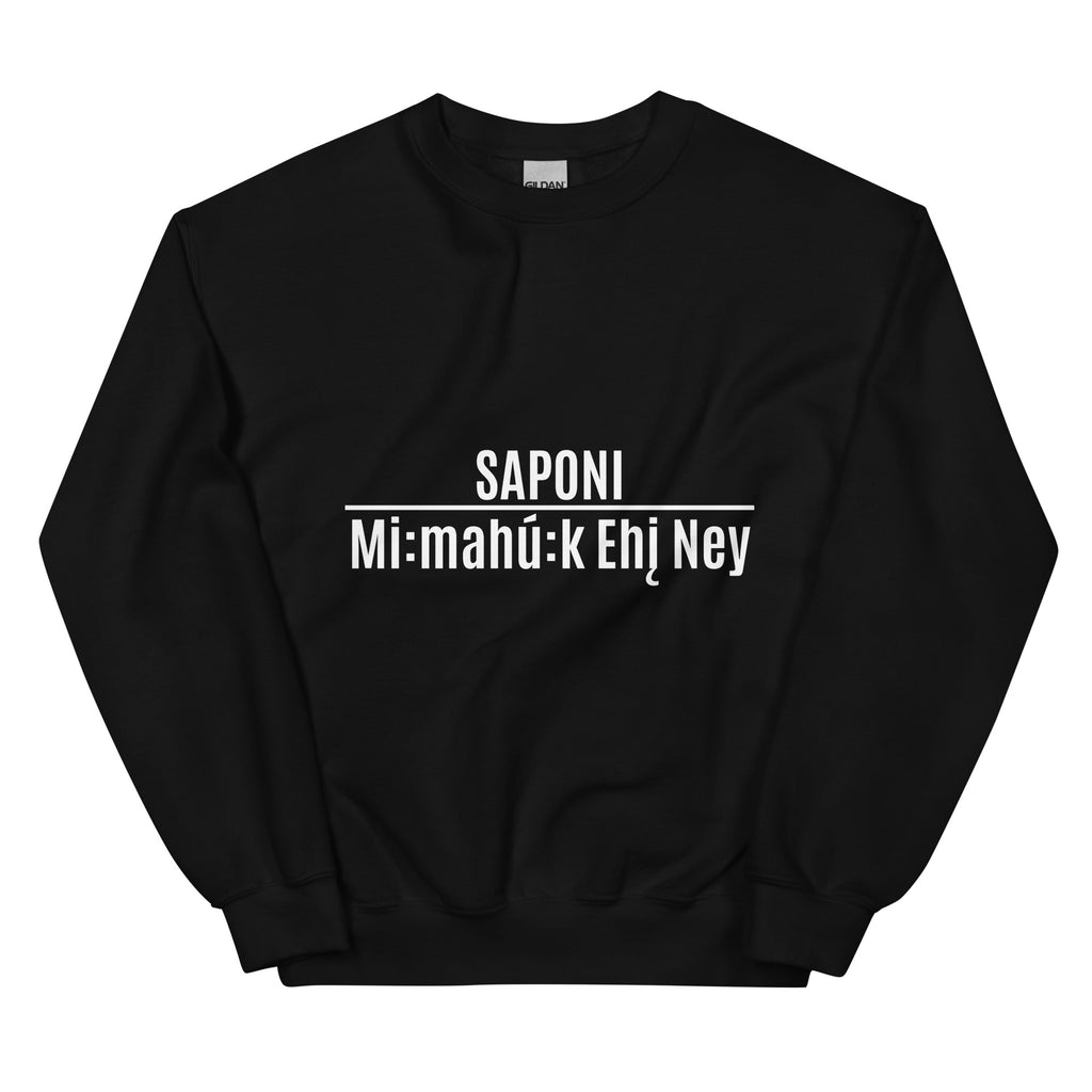 Saponi Mi:mahu:k Ehin Ney Black Unisex Sweatshirt by Chained Dolls