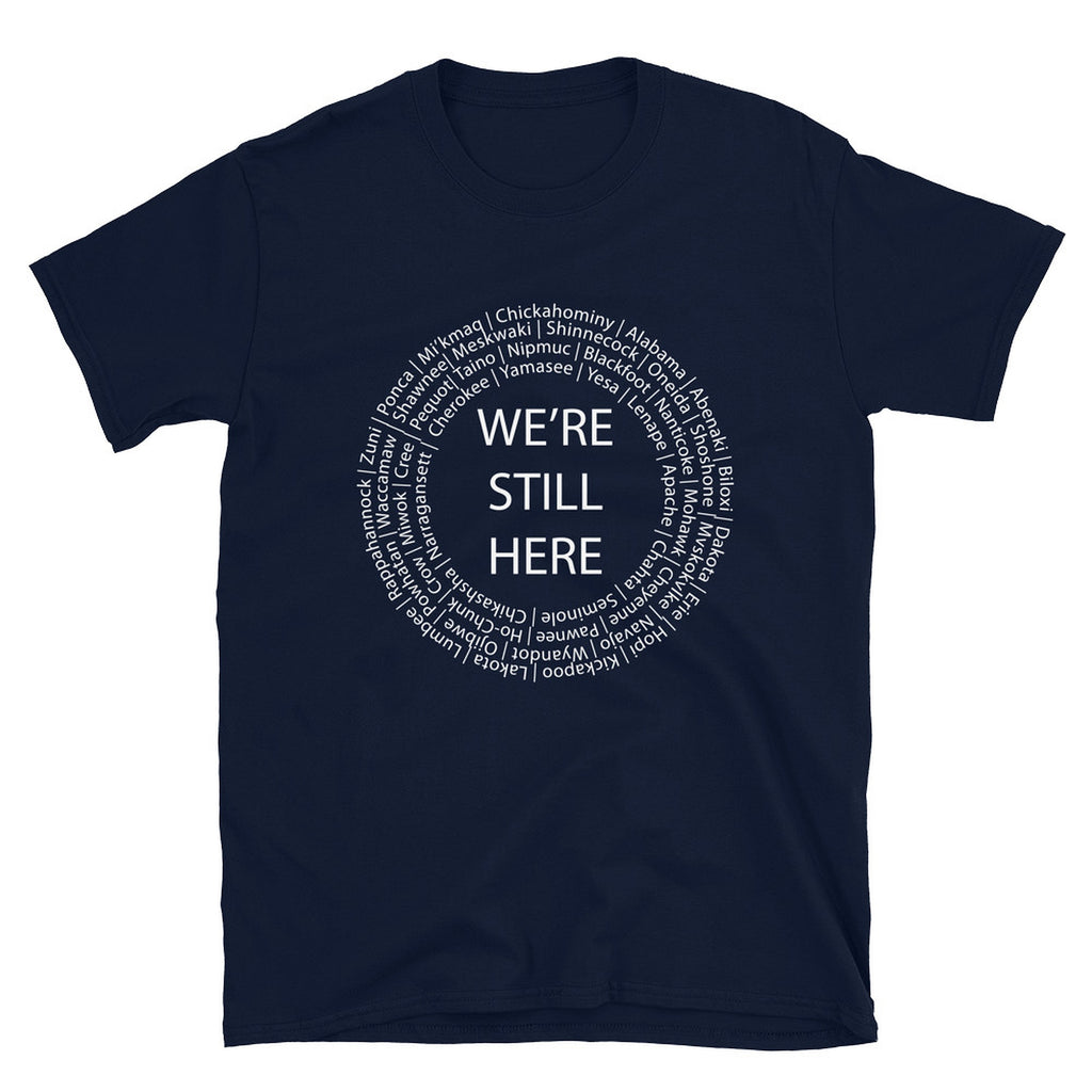 We're Still Here Navy T-shirt by Chained Dolls