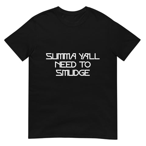 Summa Ya'll Need To Smudge Black T-shirt by Chained Dolls