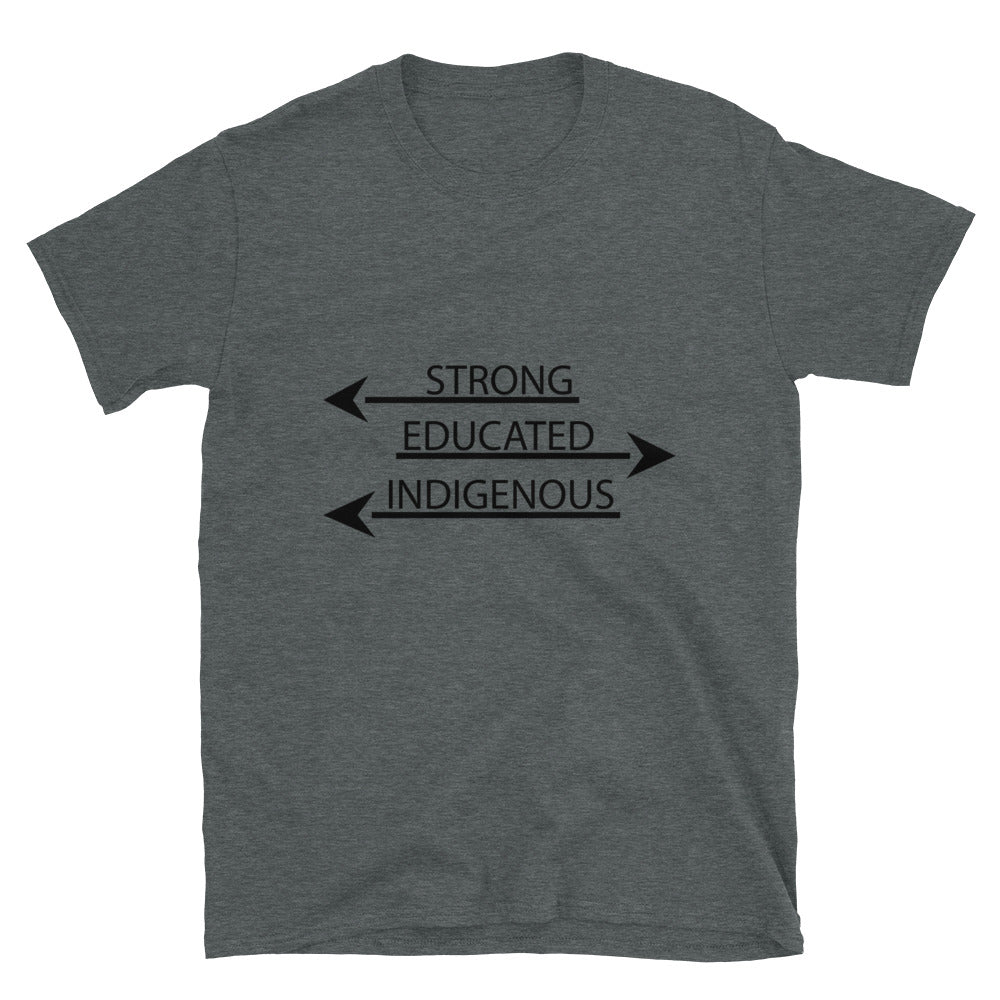 Strong Educated Indigenous Dark Heather T-shirt by Chained Dolls